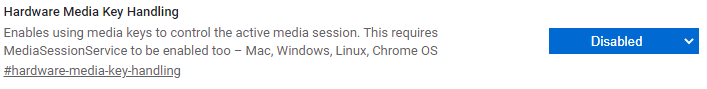 Hardware Media Key Handling set to Disabled